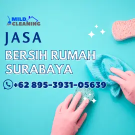 Jasa Bersih Rumah Surabaya WA : 0895-3931-05639