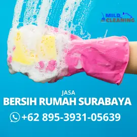 Jasa Bersih Rumah Surabaya WA : 0895-3931-05639