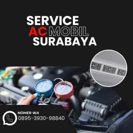 Service AC Mobil Surabaya WA : 0895-3930-98840